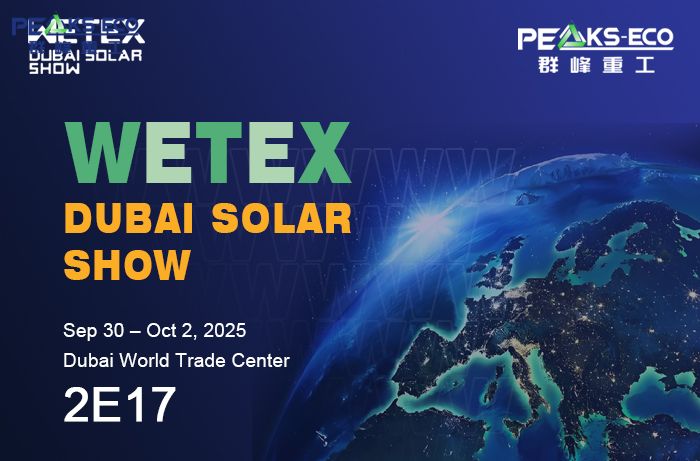 PEAKS-ECO Joins WETEX Dubai 2025 for Green Energy Innovation